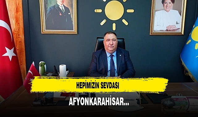 Hepimizin Sevdası  Afyonkarahisar