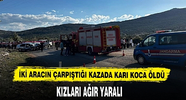 İki Aracın Çarpıştığı Kazada Karı Koca Öldü