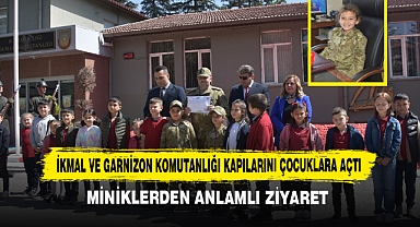 İkmal ve Garnizon Komutanlığı Kapılarını Çocuklara Açtı
