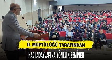İl Müftülüğü Tarafından Hacı Adaylarına Yönelik Seminer