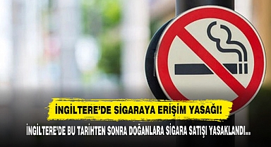 İngiltere’de Sigaraya Erişim Yasağı!