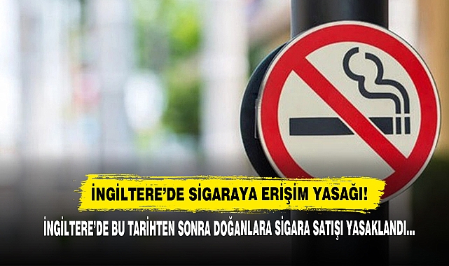 İngiltere’de Sigaraya Erişim Yasağı!
