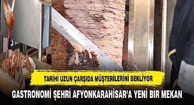 İPEK ET DÖNER, GASTRONOMİ ŞEHRİ AFYON'DA AÇILDI