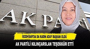 İscehisar'da Kadın Aday Başkan Oldu AK Partili Kılınçarslan Teşekkür Etti