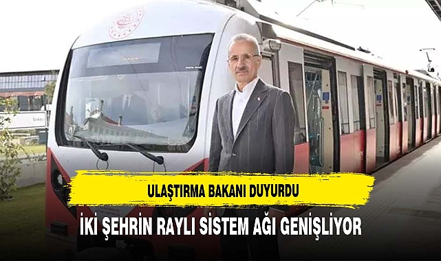 İstanbul ve Konya&#039;ya yeni raylı sistem! 2 projeyi Ulaştırma Bakanlığı üstlendi