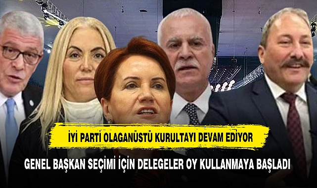 İYİ PARTİ OLAĞANÜSTÜ KURULTAYINDA GENEL BAŞKAN SEÇİMİ İÇİN DELEGELER OY KULLANMAYA BAŞLADI