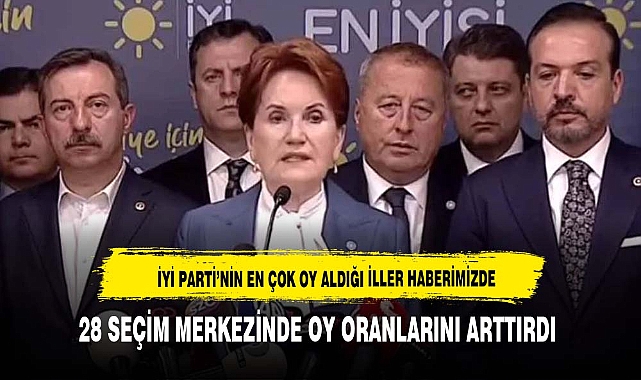 İYİ PARTİ SADECE BİR İLİ KAZANABİLDİ