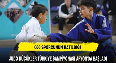 JUDO KÜÇÜKLER TÜRKİYE ŞAMPİYONASI AFYON'DA BAŞLADI