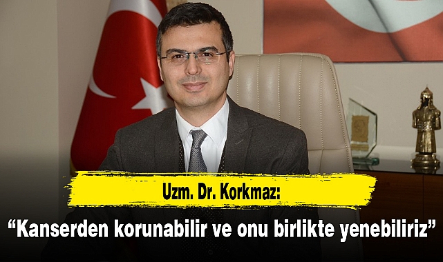 “Kanserden korunabilir ve onu birlikte yenebiliriz”