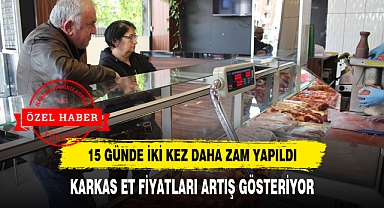 KARKAS ET FİYATLARI ARTIŞ GÖSTERİYOR