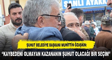 “KAYBEDENİ OLMAYAN KAZANANIN ŞUHUT OLACAĞI BİR SEÇİM”