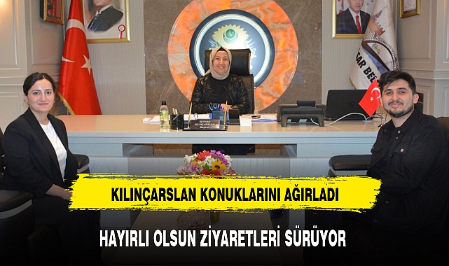 KILINÇARSLAN KONUKLARINI AĞIRLADI