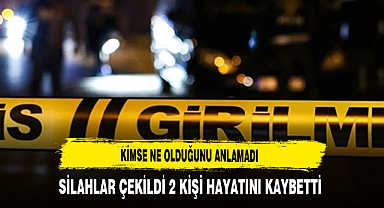 Kimse Ne Olduğunu Anlamadı Silahlar Çekildi 2 Kişi Hayatını Kaybetti