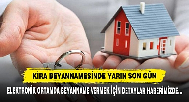 Kira Beyannamesinde Yarın Son Gün