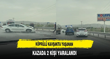Köprülü Kavşakta Yaşanan Kazada 2 Kişi Yaralandı
