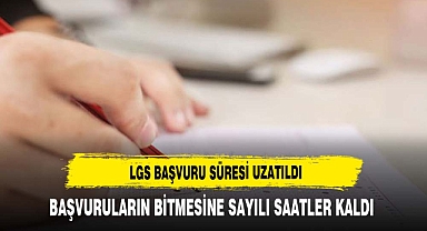 LGS'ye başvuru süresi yarına kadar uzatıldı