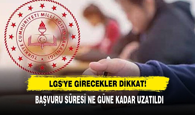 LGS'ye Girecekler Dikkat!