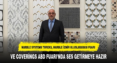 MARBLE SYSTEMS TUREKS SES GETİRMEYE HAZIR
