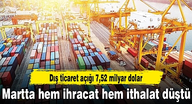 Martta hem ihracat hem ithalat düştü