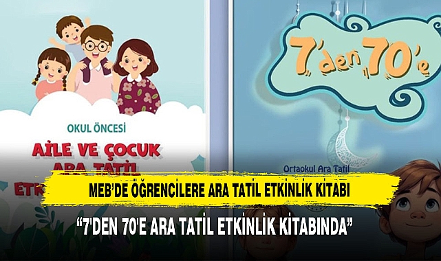 MEB’de Öğrencilere Ara Tatil Etkinlik Kitabı