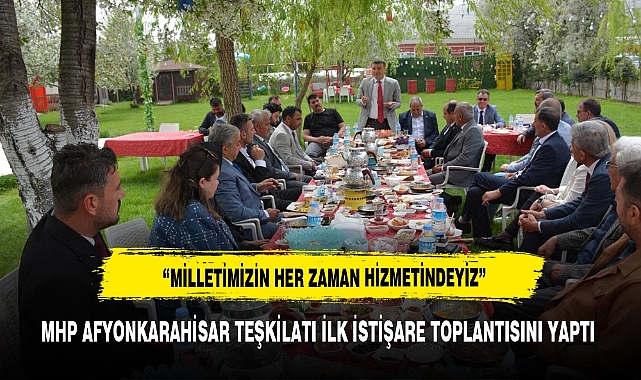MHP AFYONKARAHİSAR TEŞKİLATI İLK İSTİŞARE TOPLANTISINI YAPTI