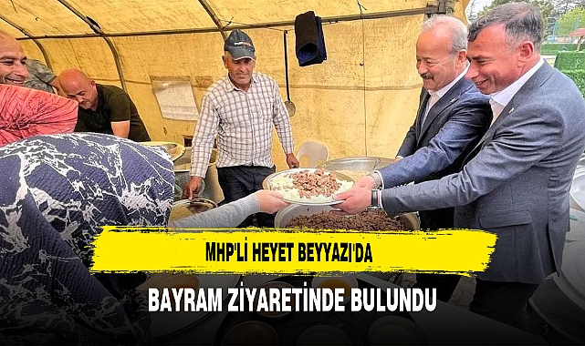 MHP'li Taytak ve Beraberindeki Heyet Beyyazı'da