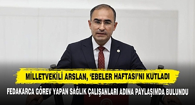 Milletvekili Arslan, ‘Ebeler Haftası’nı Kutladı
