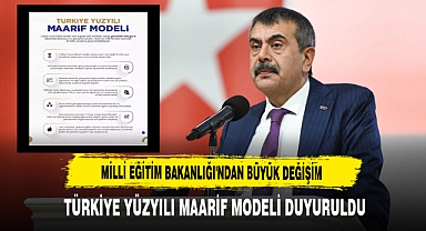 Milli Eğitim Bakanlığı'ndan Büyük Değişim Türkiye Yüzyılı Maarif Modeli Duyuruldu