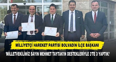 "Milliyetçi Hareket Partisi Bolvadin İlçe Başkanı: 'Milletvekilimiz Sayın Mehmet Taytak'ın Destekleriyle 3'te 3 Yaptık!'"