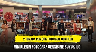 MİNİKLERİN FOTOĞRAF SERGİSİNE BÜYÜK İLGİ