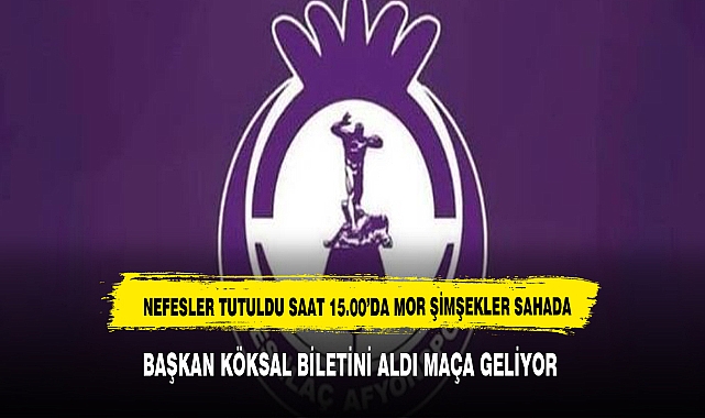 MOR ŞİMŞEKLER SAHAYA ÇIKIYOR BAŞKAN KÖKSAL'DAN MOR ŞİMŞELERE TAM DESTEK