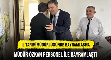 MÜDÜR ÖZKAN PERSONEL İLE BAYRAMLAŞTI