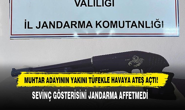 Muhtar Adayının Yakını Tüfekle Havaya Ateş Açtı!