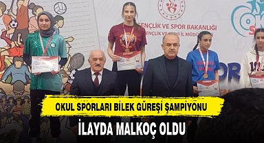 OKUL SPORLARI BİLEK GÜREŞİ ŞAMPİYONU İLAYDA MALKOÇ OLDU
