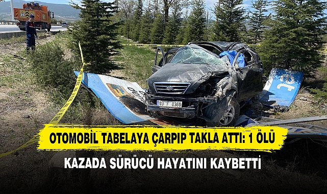 Otomobil Tabelaya Çarpıp Takla Attı: 1 Ölü  Kazada Sürücü Hayatını Kaybetti