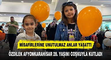 ÖZDİLEK AFYONKARAHİSAR 28. YAŞINI COŞKUYLA KUTLADI