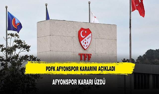 PDFK Afyonspor kararını açıkladı