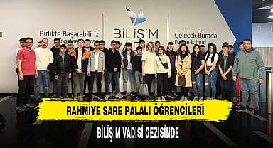 Rahmiye Sare Palalı Öğrencileri Bilişim Vadisi Gezisinde