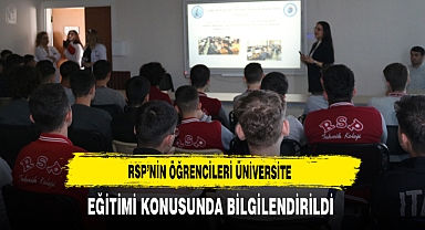 RSP'nin Öğrencileri Üniversite Eğitimi Konusunda Bilgilendirildi