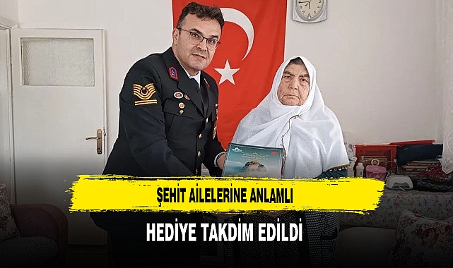 Şehit Ailelerine Anlamlı Hediye Takdim Edildi