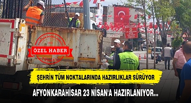 ŞEHRİN TÜM NOKTALARINDA HAZIRLIKLAR SÜRÜYOR