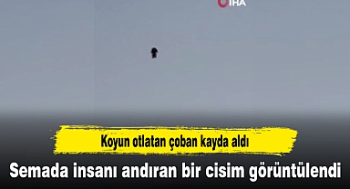 Semada insanı andıran bir cisim görüntülendi