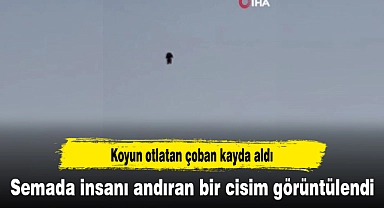 Semada insanı andıran bir cisim görüntülendi