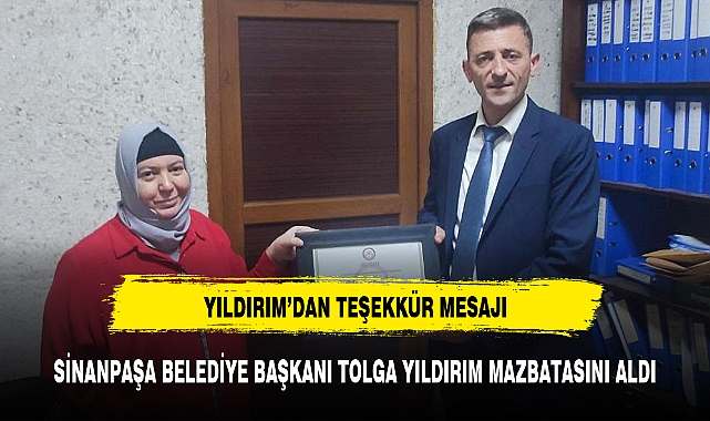 SİNANPAŞA BELEDİYE BAŞKANI TOLGA YILDIRIM MAZBATASINI ALDI