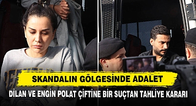 Skandalın Gölgesinde Adalet: Dilan ve Engin Polat Çiftine Bir Suçtan Tahliye Kararı