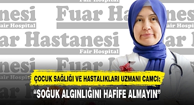“SOĞUK ALGINLIĞINI HAFİFE ALMAYIN”