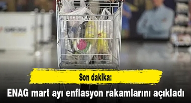 Son dakika: ENAG mart ayı enflasyon rakamlarını açıkladı