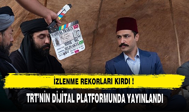Teşkilatı Mahsusa: Trablusgarb izlenme rekorları kırdı