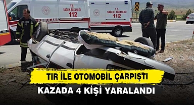 Tır ile Otomobil Çarpıştı! Kazada 4 Kişi Yaralandı