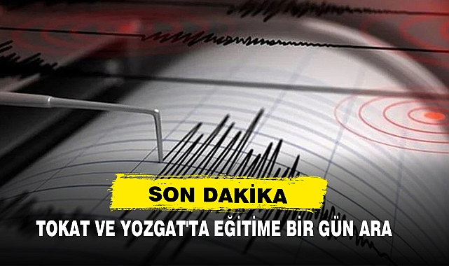 Tokat Ve Yozgat'ta Eğitime Bir Gün Ara